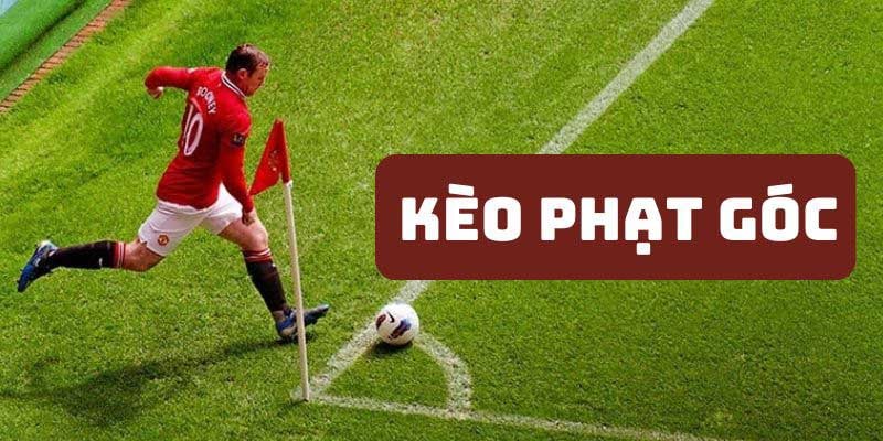 Kèo Phạt Góc - Bí Quyết Đặt Cược Hiệu Quả Cho Người Mới